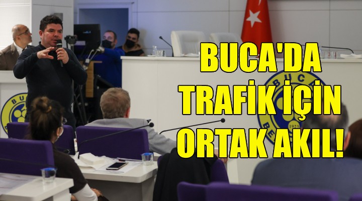 Buca'da trafik için ortak akıl!