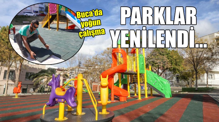 Buca'da tüm parklar yenilendi...