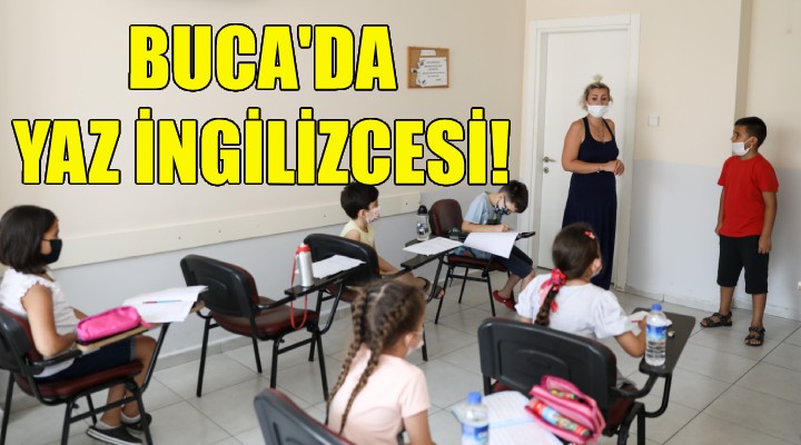 Buca'da yaz İngilizcesi!