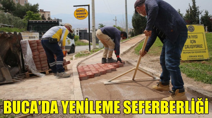 Buca'da yenileme seferberliği!