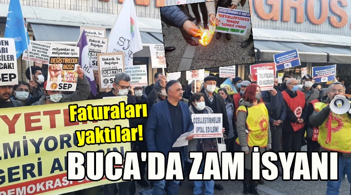 Buca'dan zamlara isyan ettiler!