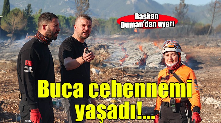 Buca dün gece cehennemi yaşadı!