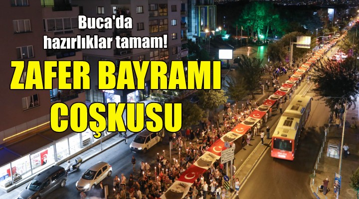 Buca'da Zafer Bayramı coşkusu!