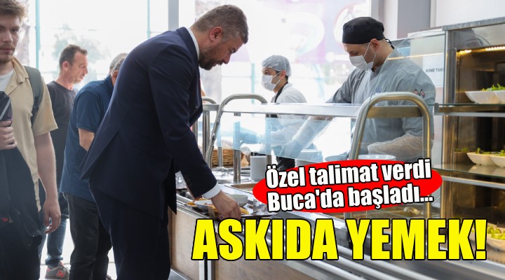 Buca'da askıda yemek uygulaması başladı!