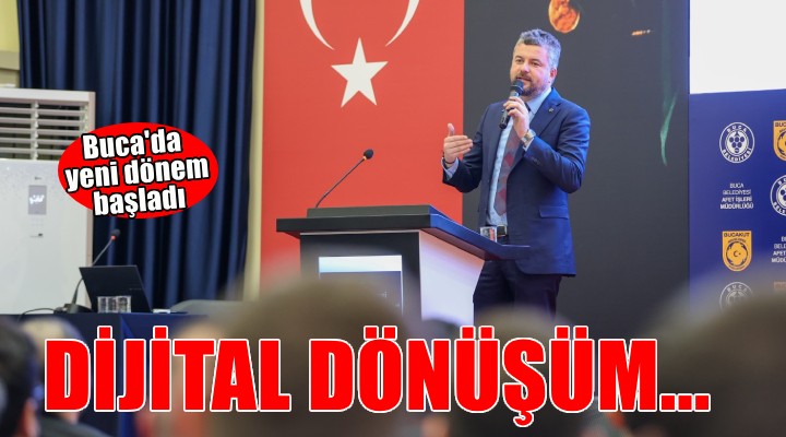 Buca'da dijital dönüşüm başladı...