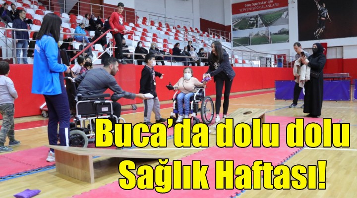 Buca'da dolu dolu Sağlık Haftası!