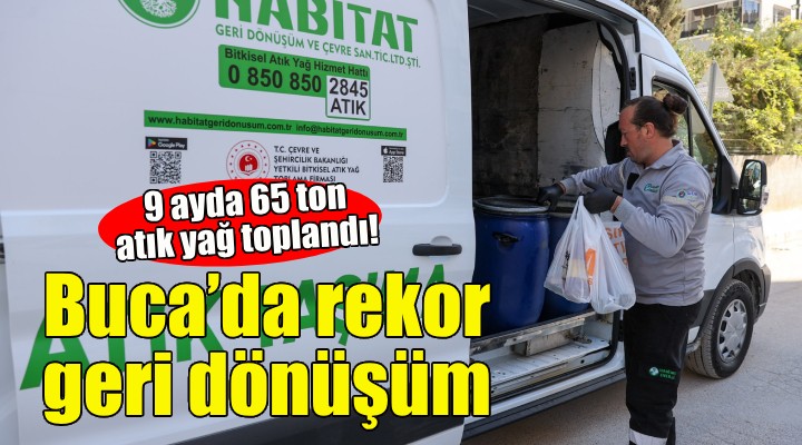 Buca'da geri dönüşüm rekoru!