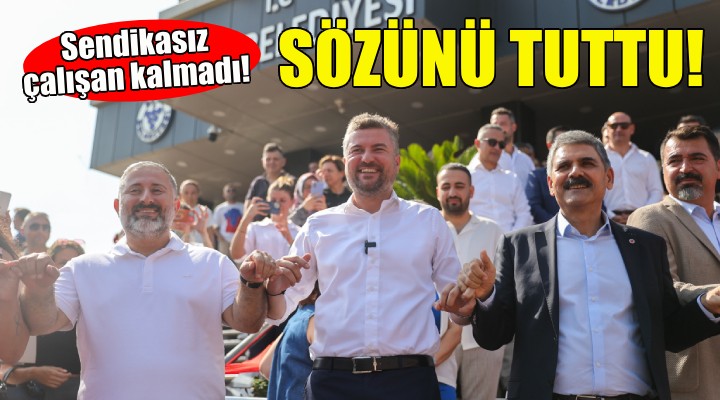 Buca'da sendikasız çalışan kalmadı!