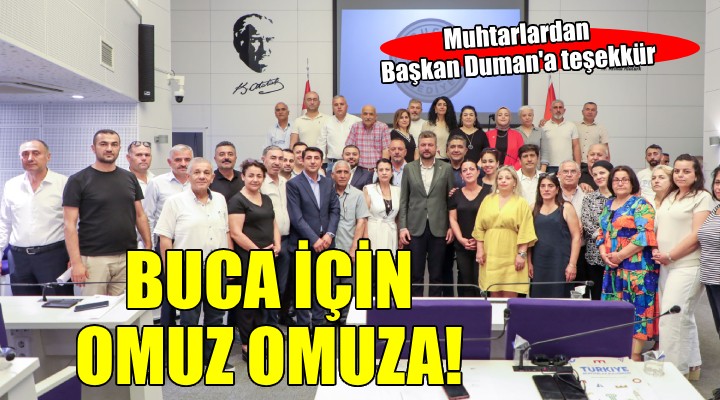 Bucalı muhtarlardan Başkan Duman’a teşekkür