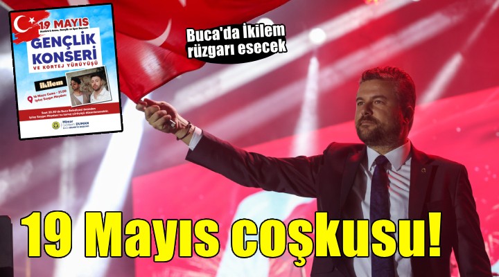 Bucalılar 19 Mayıs'ı İkilem ile kutlayacak