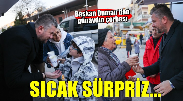 Bucalılar güne sıcak çorba ile başladı