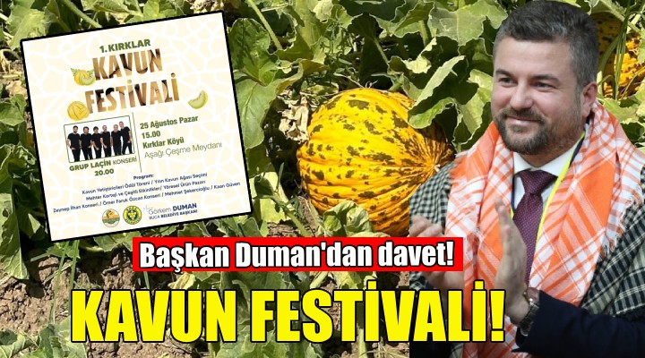 Buca’nın kavunu festivalle tanıtılacak!