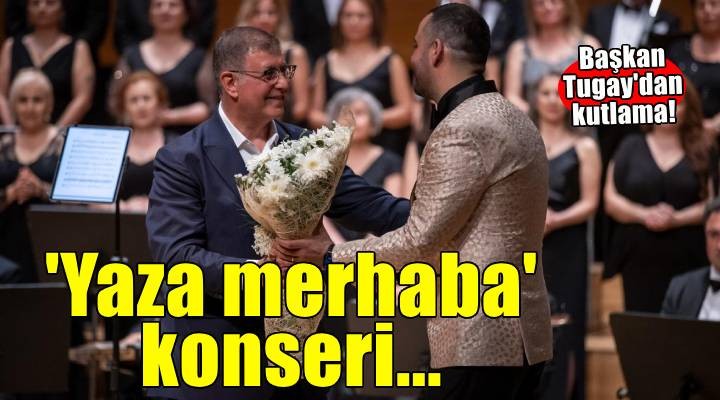 Büyükşehir Klasik Türk Müziği Korosu'ndan Yaza Merhaba konseri