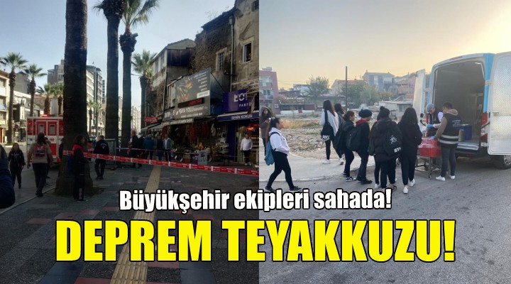 Büyükşehir'de deprem teyakkuzu!
