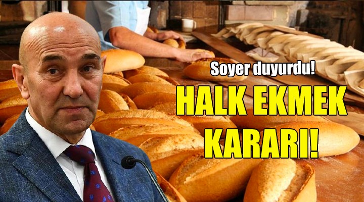 Büyükşehir'den Halk Ekmek kararı!