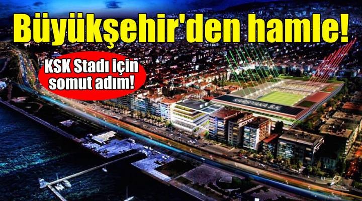 Büyükşehir'den Karşıyaka Stadı hamlesi!