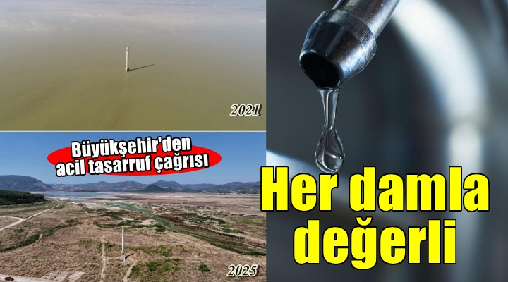 Büyükşehir'den acil su tasarruf çağrısı