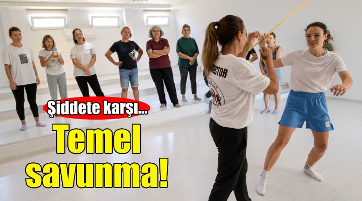 Büyükşehir'den kadına şiddete karşı Temel Savunma Atölyesi!