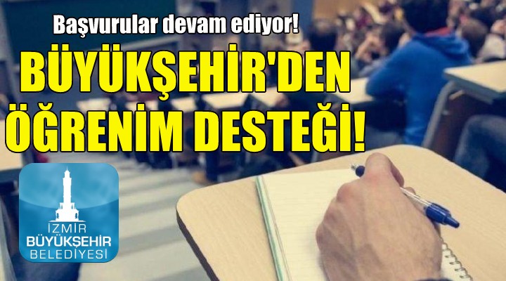 Büyükşehir'den öğrenim desteği!