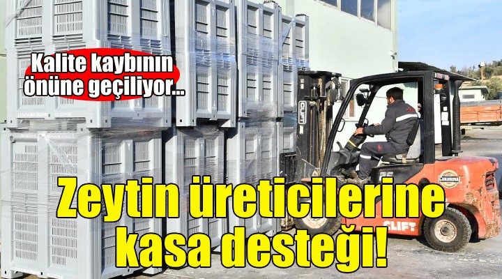 Büyükşehir'den zeytin üreticilerine kasa desteği!