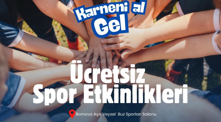 Büyükşehir'den karneni al gel ücretsiz spor etkinlikleri