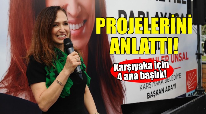 CHP Adayı Ünsal projelerini anlattı: Karşıyaka'yı batı ligine taşıyacağız!