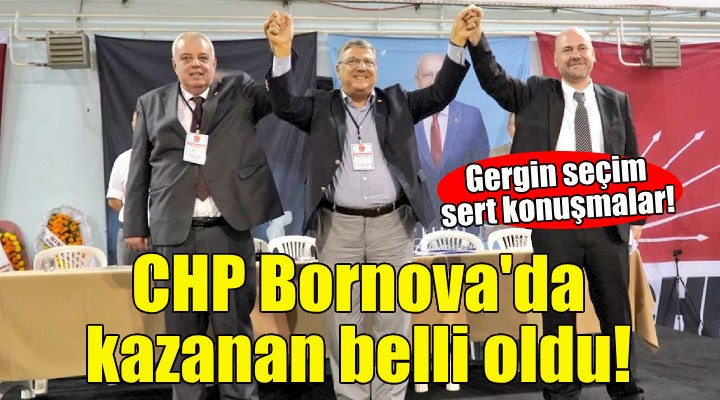 CHP Bornova'da kazanan belli oldu!