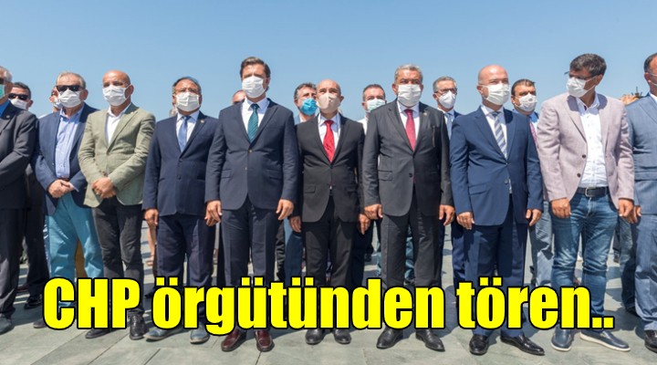 CHP İzmir İl Örgütü'nden tören