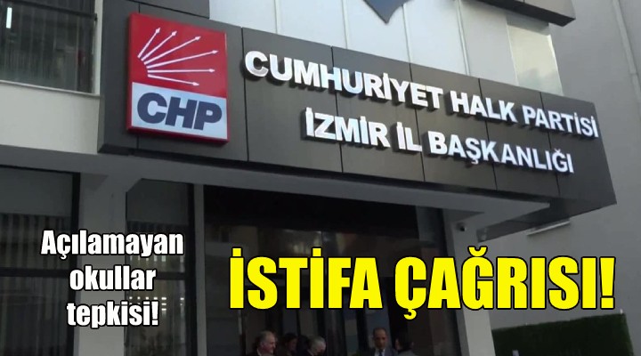 CHP İzmir'den açılamayan okullar tepkisi!