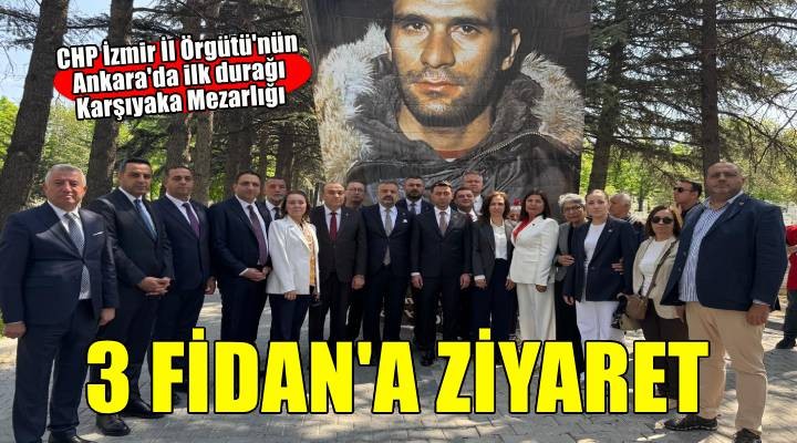 CHP İzmir’den 3 Fidan’a ziyaret