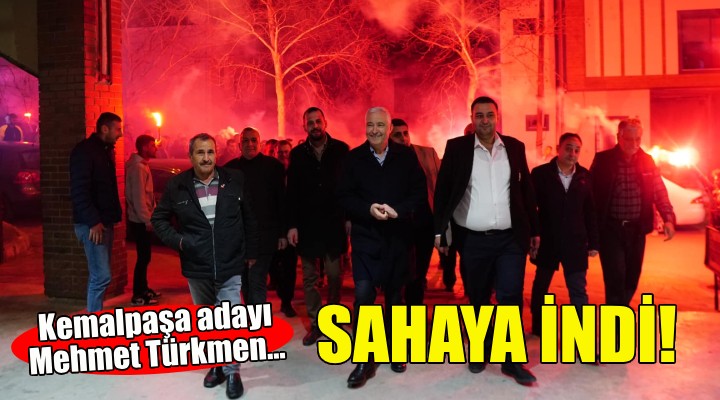 CHP Kemalpaşa Adayı Mehmet Türkmen sahaya indi!