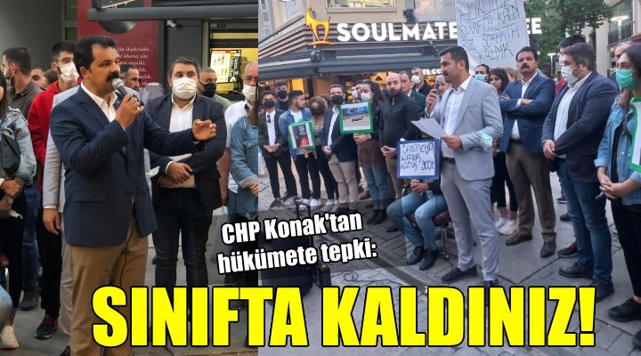 CHP Konak'tan hükümete tepki: Öğrenciler sokakta kaldı, siz sınıfta kaldınız!