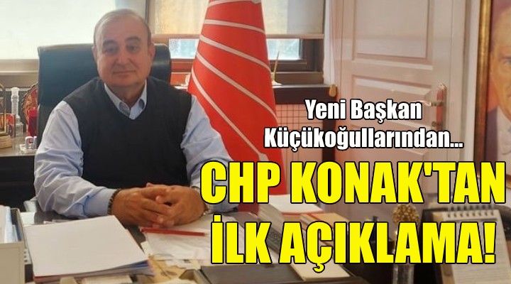 CHP Konak'tan ilk açıklama!