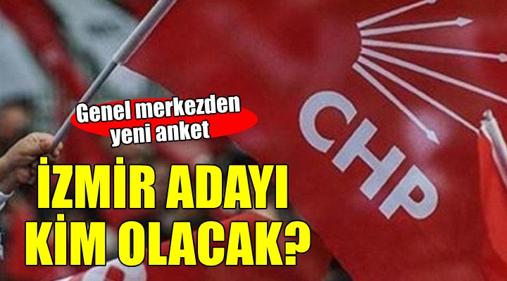 CHP'de İzmir mesaisi... Aday kim olacak?