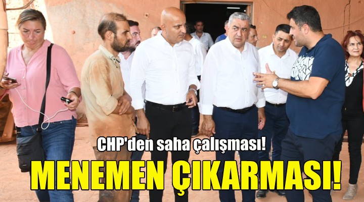 CHP'den Menemen çıkarması!