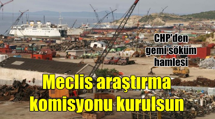 CHP'den gemi sökümü için meclis araştırma komisyonu talebi