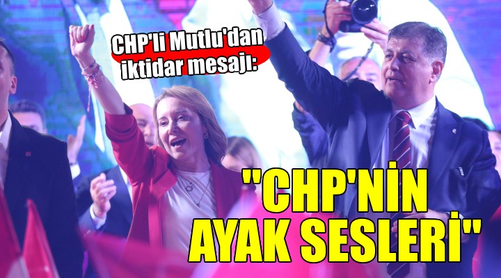 CHP'li Mutlu: 