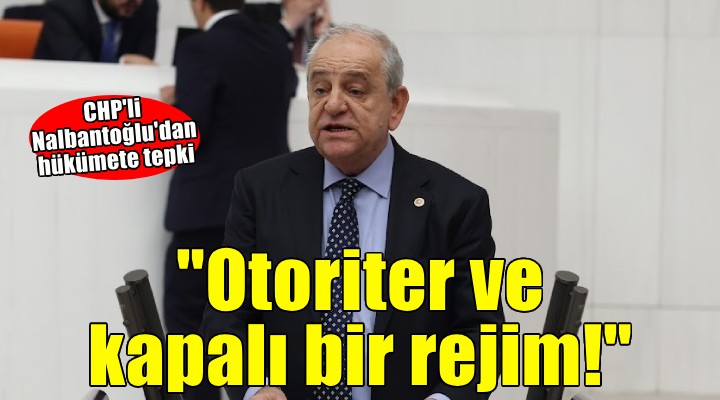 CHP'li Nalbantoğlu: 12 Eylül darbecileri ülkeye bunlar kadar zarar vermedi