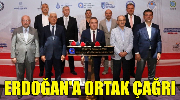 CHP'li başkanlardan Erdoğan'a çağrı!