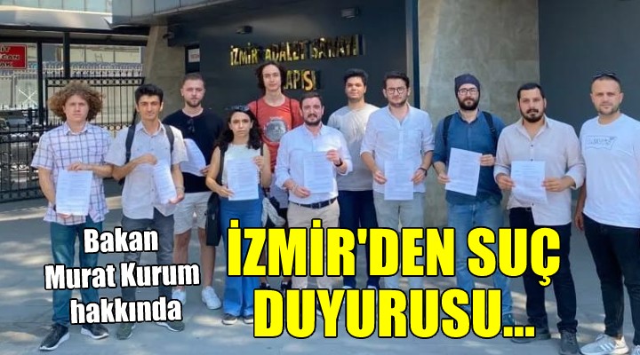 CHP'li gençlerden Bakan Kurum hakkında suç duyurusu...