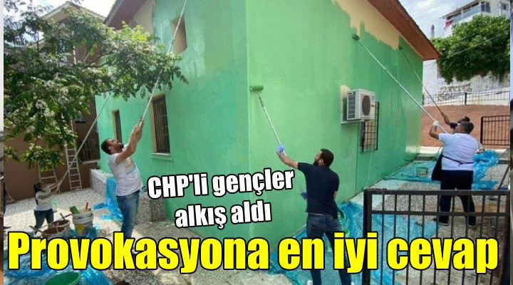 CHP'li gençlerden provokasyona en güzel cevap!