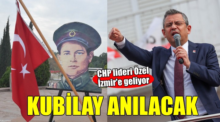 CHP lideri Özel İzmir'e geliyor... Devrim şehitleri anılacak!