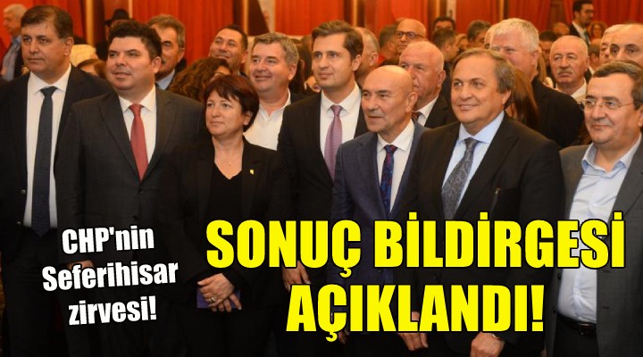 CHP'nin İzmir'deki Meclis Üyeleri Kampı'nın Sonuç Bildirgesi açıklandı!