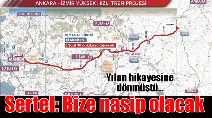 CHP'li Sertel:Ankara-İzmir YHTprojesini bitirmek bize nasip olacak
