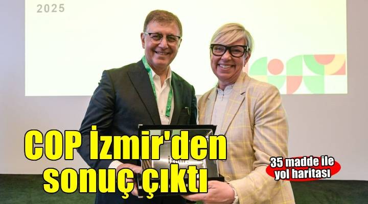 COP İzmir İklim Deklarasyonu açıklandı