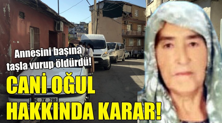 Cani oğul hakkında karar!