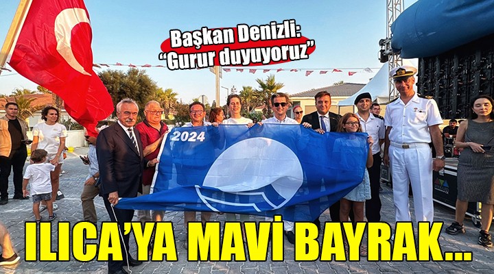 Çeşme Ilıca Plajı'na mavi bayrak...