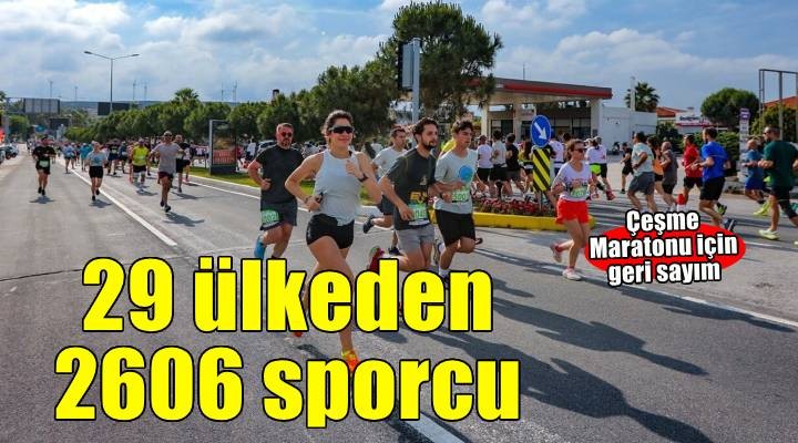 Çeşme Maratonu'na 29 ülkeden 2606 sporcu katılacak