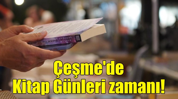 Çeşme'de Kitap Günleri zamanı!