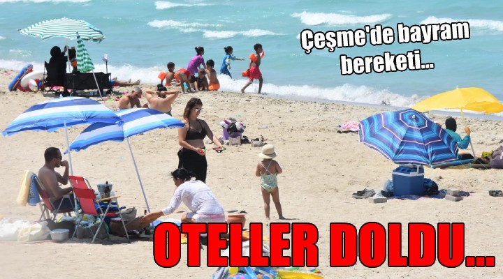 Çeşme'de oteller doldu...